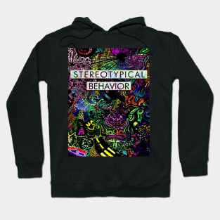 Stereotypical Behavior Hoodie